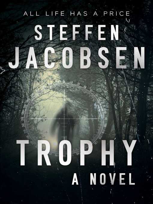 Title details for Trophy by Steffen Jacobsen - Wait list